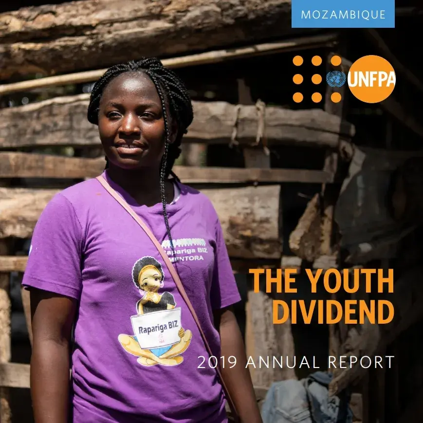 Relatório Anual de 2019 do UNFPA Moçambique - O Dividendo da Juventude